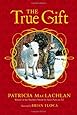 The True Gift