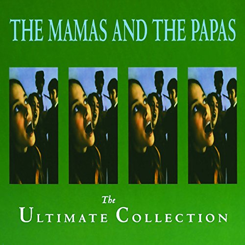 The Mamas &Amp; The Papas - The Mamas And The Papas: The Ultimate Collection - Zortam Music