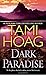 Dark Paradise: A Novel