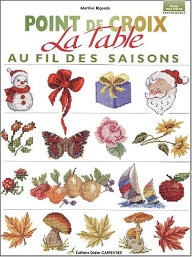 Download La table au fil des saisons : Point de croix PDF