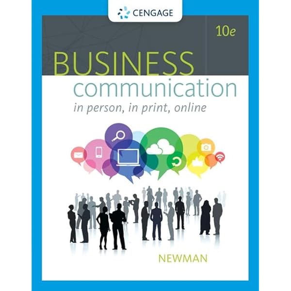 Business Communication: In Person, In Print, Online: 9781305500648