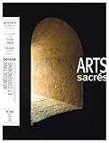 Arts Sacrés nº 32 - Avril-mai-Juin 2016: Bénédictins et cisterciens by