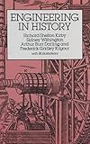 Engineering in History (Dover Civil and Mechanical Engineering)