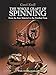 The Whole Craft of Spinning: From the Raw Material to the Finished Yarn by Carol Kroll
