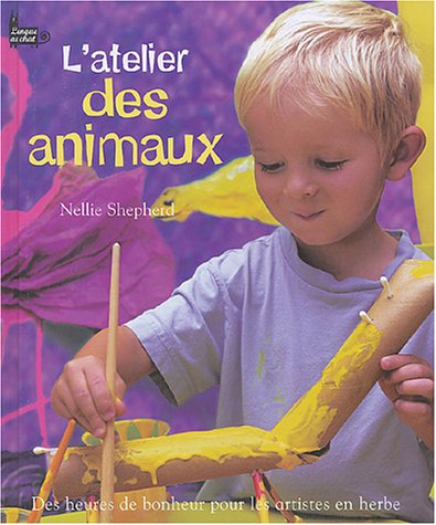 L' atelier des animaux