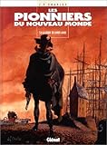 Image de Les pionniers du nouveau monde - tome 04 (French Edition)