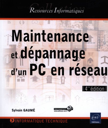Maintenance et dépannage d'un PC en réseau