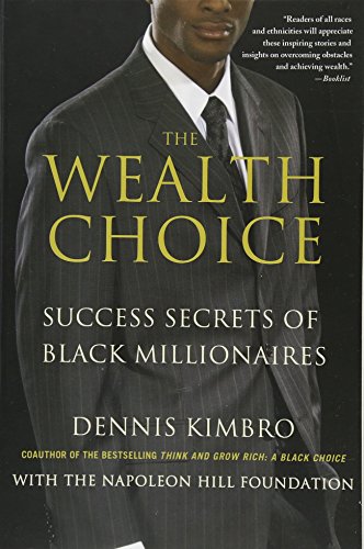 [Book] The Wealth Choice: Success Secrets of Black Millionaires P.P.T
