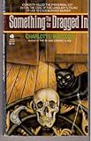 Something the Cat Dragged in (A Peter Shandy Mystery)