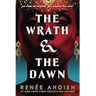 The Wrath & the Dawn (The Wrath and the Dawn)