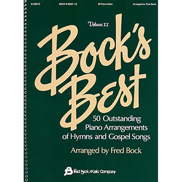 Bock's Best, Vol. 1: 50 Outstanding Piano Arrangements of Hymns