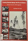 Traveling Hawaiian Byways with Pen and Camera