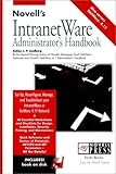 Novell's IntranetWare Administrator's Handbook (Novell Press) by