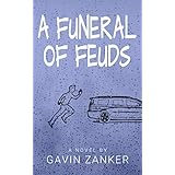 A Funeral of Feuds
