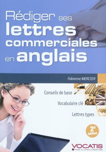 Rédiger ses lettres commerciales en anglais