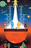 Mission Mars ! : Un livre dont tu es le héros ou l'héroïne by 