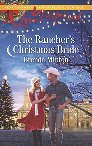 The Rancher's Christmas Bride (Bluebonnet Springs)