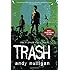 Trash
