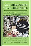 Get Organized, Stay Organized