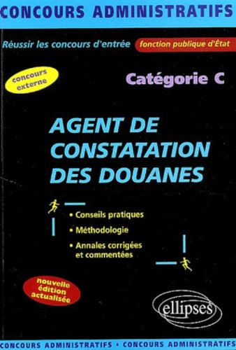 Agent de constatation des douanes