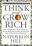 Think and Grow Rich: The Landmark Bestseller - Now Revised and Updated for the 21st Century