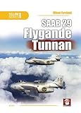 SAAB 29 Flygande Tunnan (Yellow Series)