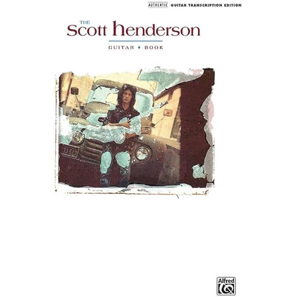 The Best of Scott Henderson: Henderson, Scott: 9780793558841