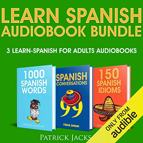 R.E.A.D Learn Spanish Audiobook Bundle - 3 Learn Spanish For Adults Audiobooks: 1,000 Spanish Words, 99 Span PPT