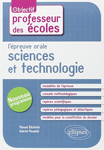 L'Épreuve Orale Sciences et Technologie CRPE Nouveau Programme by (Paperback)