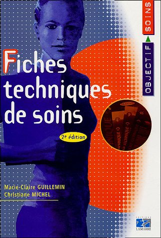Fiches techniques de soins