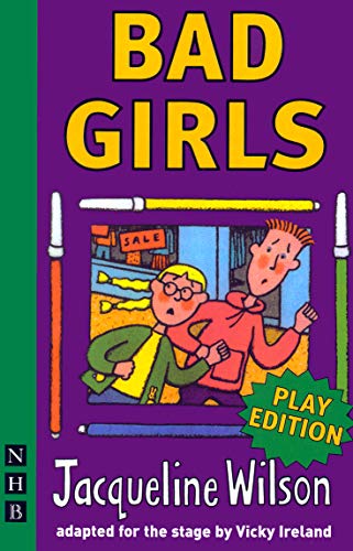 Bad Girls (Nick Hern Books)