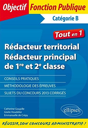 Rédacteur territorial, rédacteur principal de 1re et 2e classe
