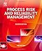 Process Risk and Reliability Management: Operational Integrity Management