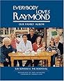 Everybody Loves Raymond: Our Family Album