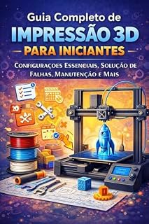 Livro Guia completo de impressão 3d para iniciantes,