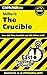 CliffsNotes on Miller's The Crucible (Cliffsnotes Literature Guides)