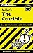 CliffsNotes on Miller's The Crucible (Cliffsnotes Literature Guides) by Denis M. Calandra, Jennifer L. Scheidt