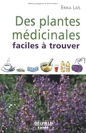 Des  plantes médicinales faciles à trouver