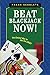 Beat Blackjack Now!: The Easiest Way to Get the Edge! by 