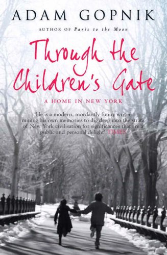 Through the Children's Gate: A Home in New York