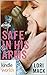 St. Helena Vineyard Series: Safe in His Arms (Kindle Worlds Novella)