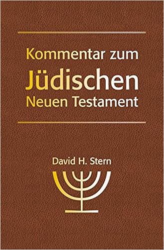 Kommentar Zum Judischen Neuen Testament Amazon De Stern David H Bucher Kommentar Zum Judischen Neuen Testament Amazon De Stern David H Bucher