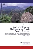 Image de Opportunities and Challenges for Private Service Delivery:: The case of Private Crop Protection and Community Animal Health Workers (CAHWs) service de
