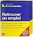 retrouver un emploi by