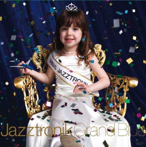 jazztronik grand blue