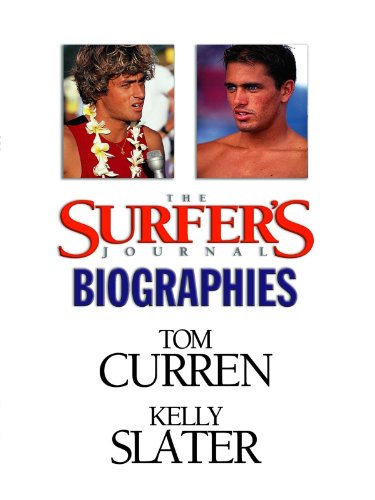 The Surfer's Journal - Biographies Vol 1 - Curren/Slater