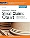 Everybody's Guide to Small Claims Court