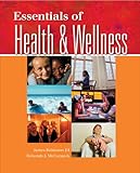 Essentials of Health and Wellness