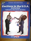 ELECTIONS IN THE USA ACTIVITY BOOK , HANDS ON HERITAGE (HANDS ON HERITAGE)