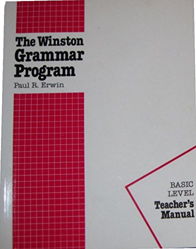 The Winston Grammar Program Basic Level Teacher's Manual